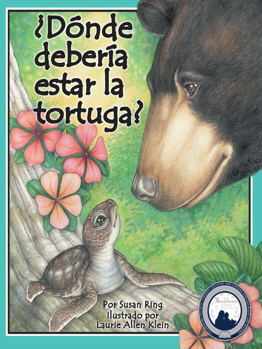 Title details for ¿Dónde Debería Estar la Tortuga? by Susan Ring - Available